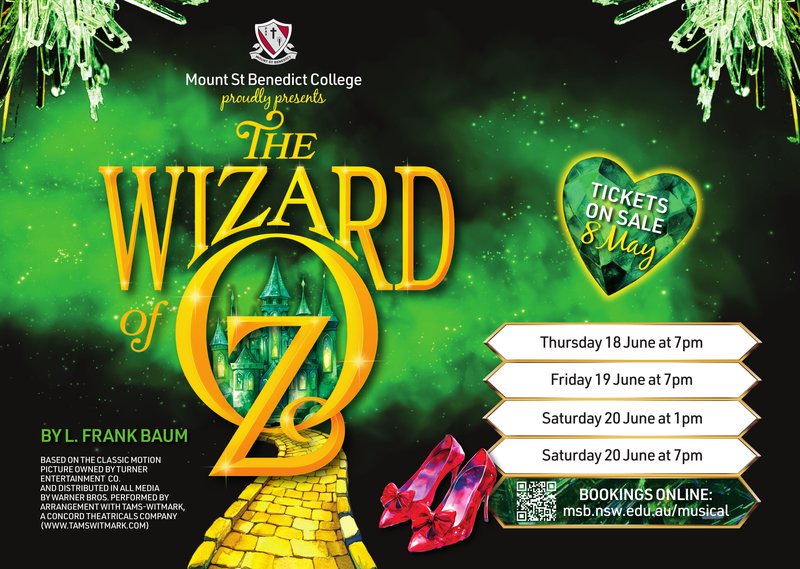 MSB14203_Mount St Benedict College - Wizard Of OZ - Poster A4 Landscape - March 2026-AW-HiResBleed_02_page1.jpg